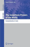 Wiedijk F.  The seventeen provers of the world